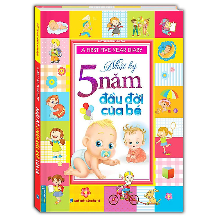 A First Five-Year Diary – Nhật Ký 5 Năm Đầu Đời Của Bé (Tái bản 2024)