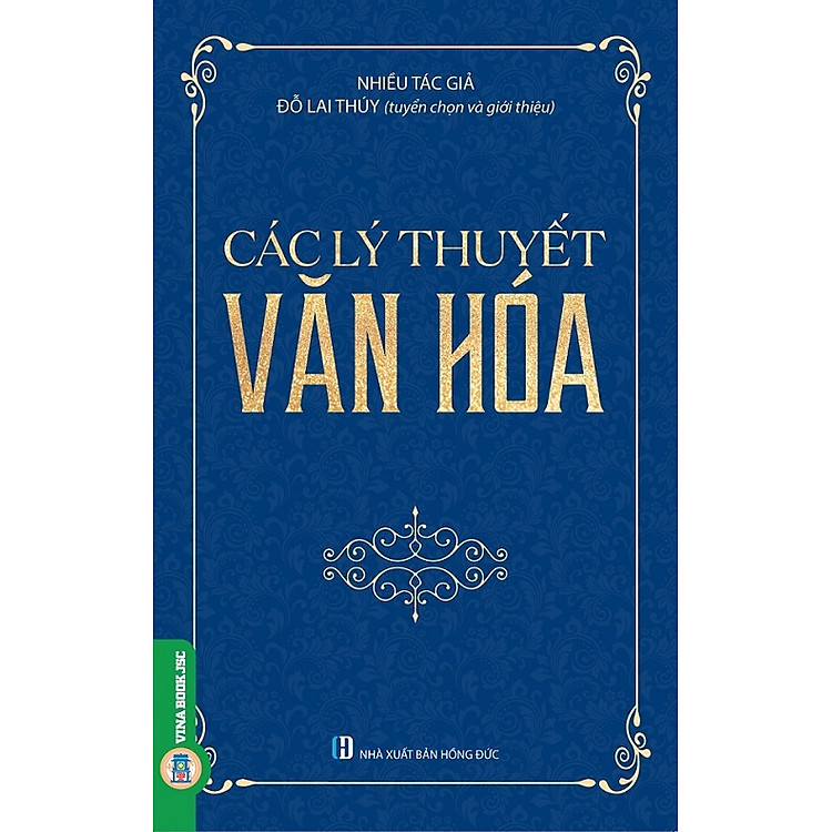 Các Lý Thuyết Văn Hóa (Tái bản)
