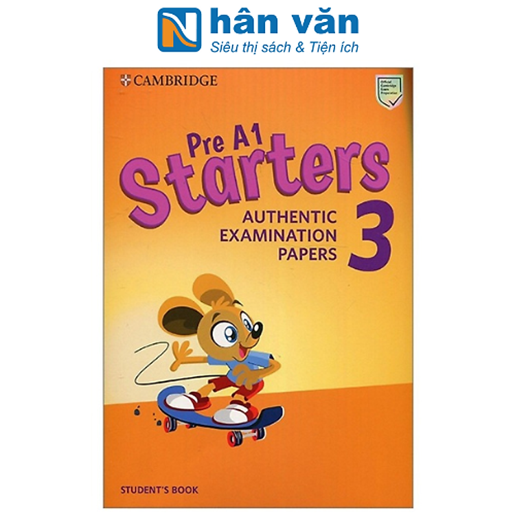 Pre A1 Starters 3 Student’s Book: Authentic Examination Papers