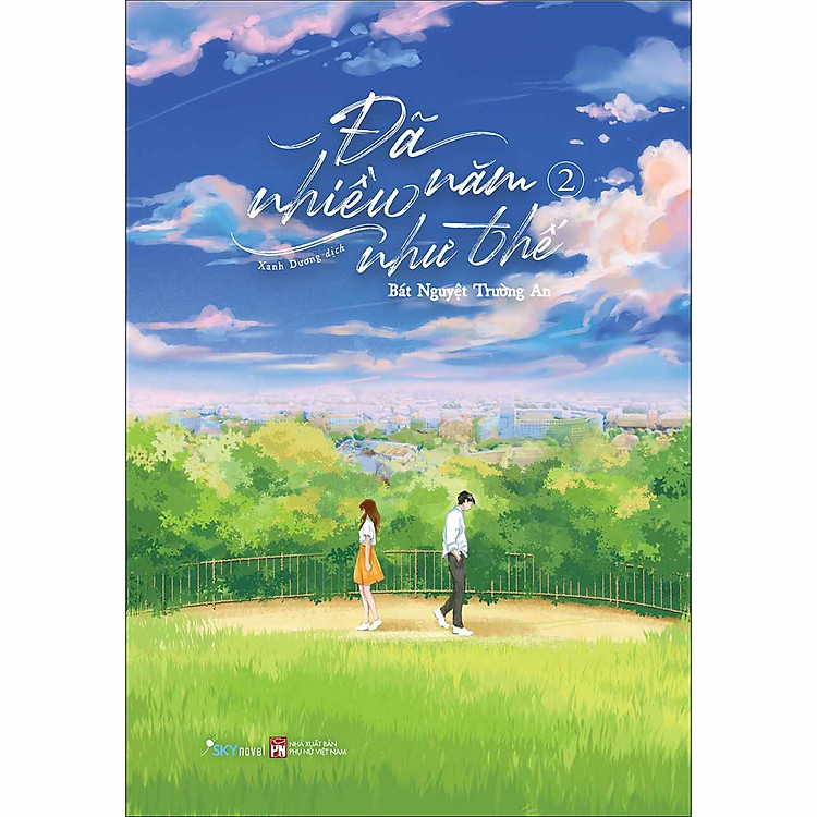 Đã Nhiều Năm Như Thế – Tập 2