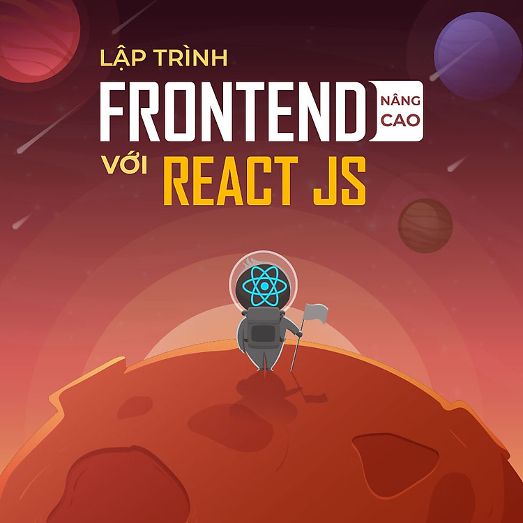Học lập trình frontend nâng cao với React JS