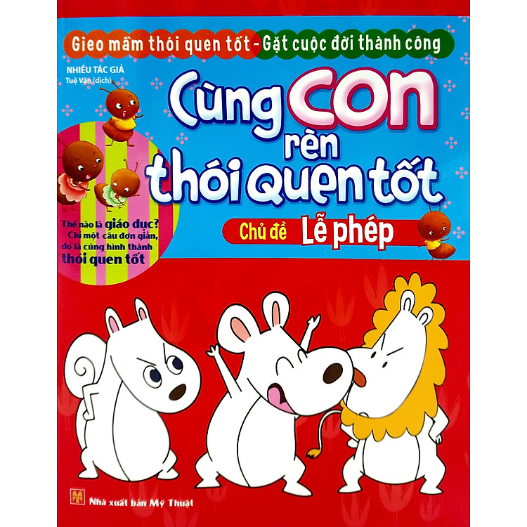 Cùng Con Rèn Thói Quen Tốt - Chủ Đề: Lễ Phép (Tái Bản 2018) - Ảnh 2