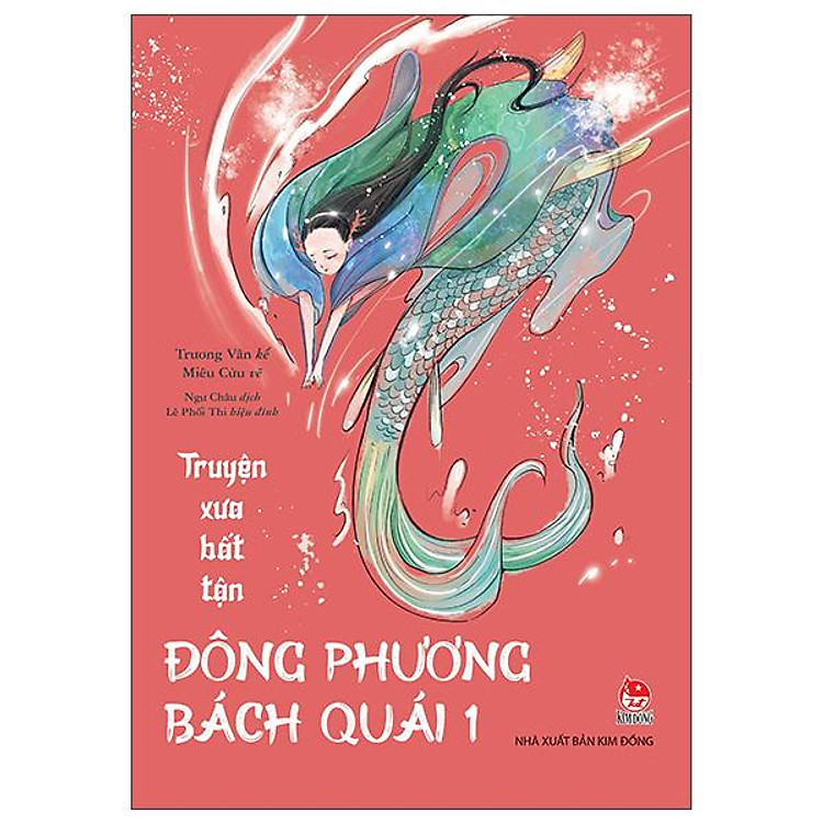 Truyện Xưa Bất Tận - Đông Phương Bách Quái (Tập 1) - Ảnh 3