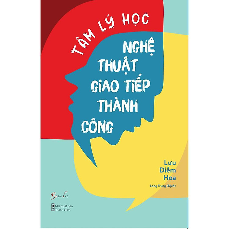 Mua tại Newshop: Tâm Lý Học Nghệ Thuật Giao Tiếp Thành Công