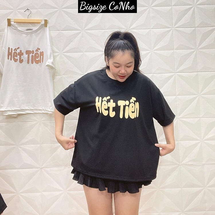 Áo thun form rộng bigsize nữ in chữ hết tiền, Áo phông trơn oversize HET TIEN