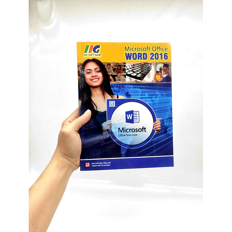 Microsoft Office Word 2016 - Microsoft Office Specialist - Ảnh 7