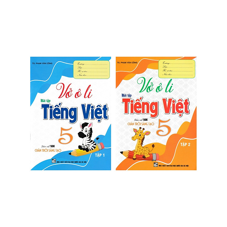 Vở Ô Li Bài Tập Tiếng Việt 5 (Bám Sát SGK Chân Trời Sáng Tạo) (HA)