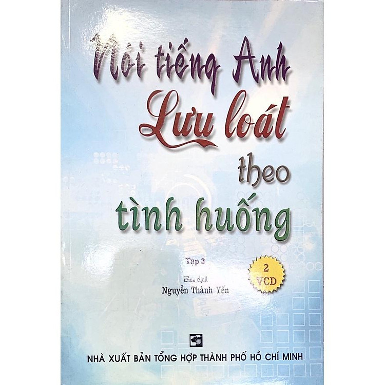 Nói tiếng Anh lưu loát theo tình huống