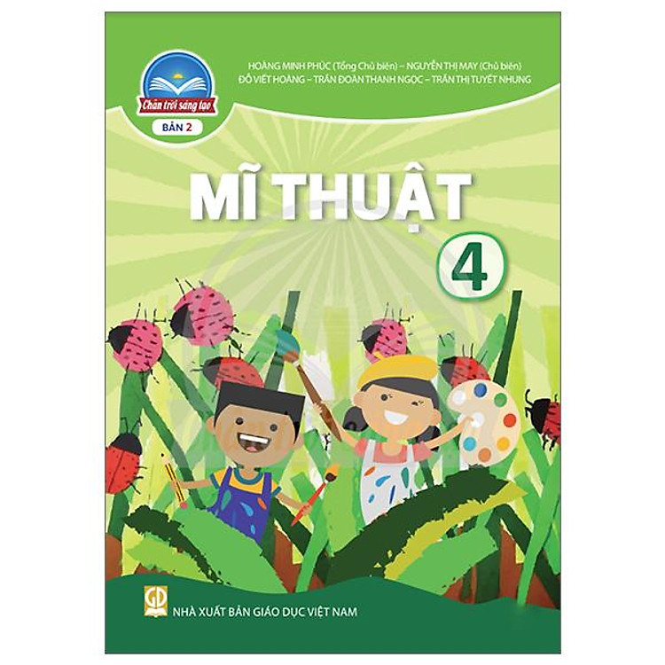 Mĩ Thuật 4 – Bản 2 (Chân Trời Sáng Tạo) (2023)