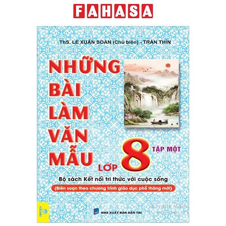 Những Bài Làm Văn Mẫu Lớp 8 – Tập 1 (Kết Nối)