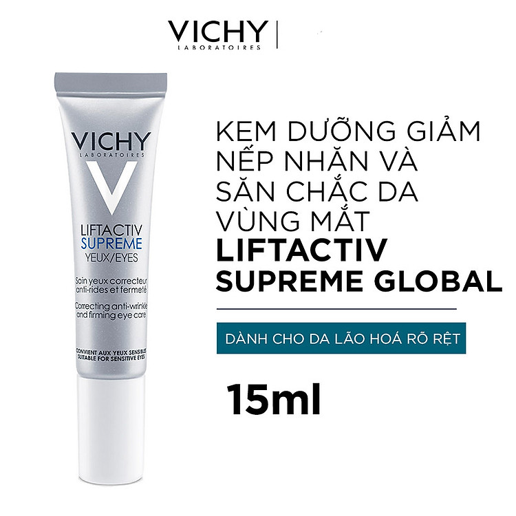 Kem Dưỡng Giúp Giảm Nếp Nhăn & Săn Chắc Da Vùng Mắt Vichy LiftActiv Eyes Supreme Global Anti-Wrinkle & Firming Care 15ml
