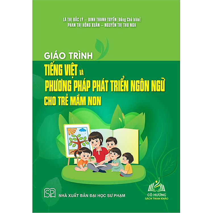 Giáo trình Tiếng Việt và Phương Pháp Phát Triển Ngôn Ngữ Cho Trẻ Mầm Non