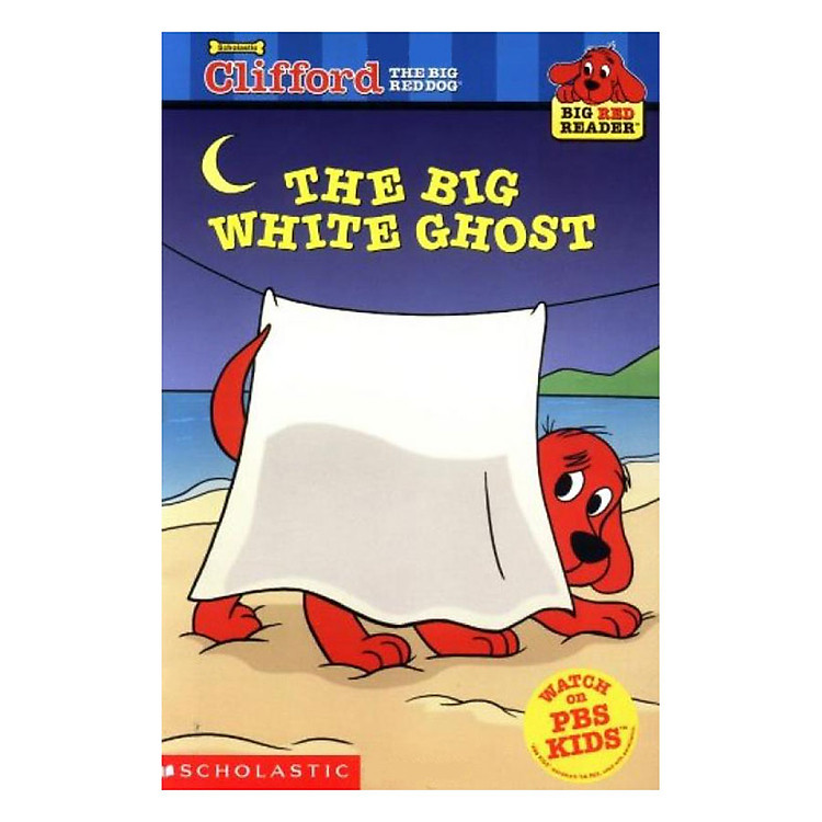 Sách Clifford Big Red Reader: The Big White Ghost (New)
