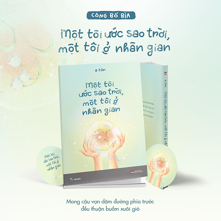 Một Tôi Ước Sao Trời, Một Tôi Ở Nhân Gian - Ảnh 7