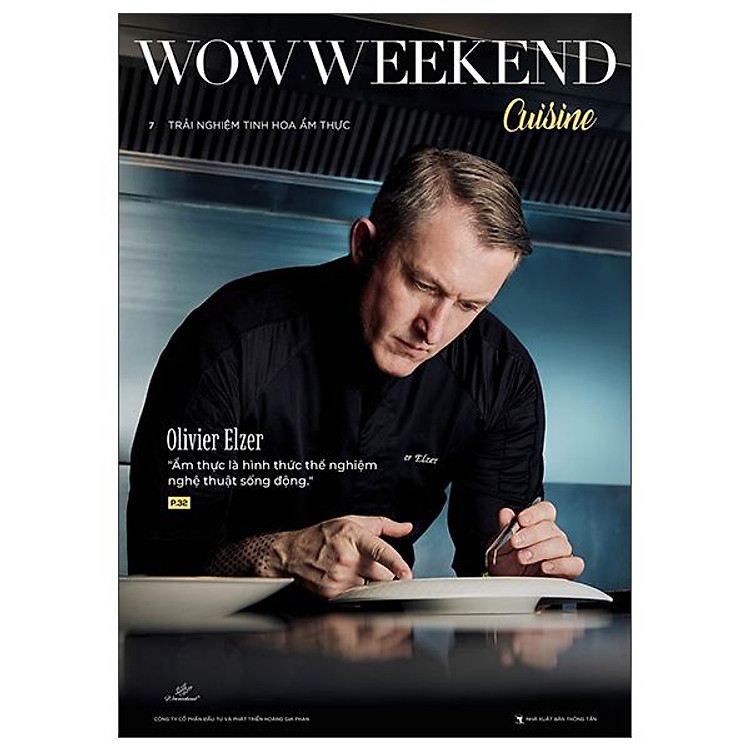 Wowweekend Cuisine - Trải Nghiệm Tinh Hoa Ẩm Thực - Vol 7 - Ảnh 2