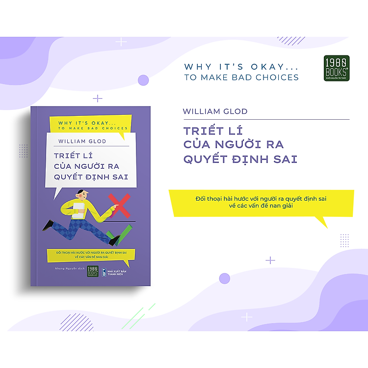 Triết Lý Của Người Ra Quyết Định Sai - Ảnh 2