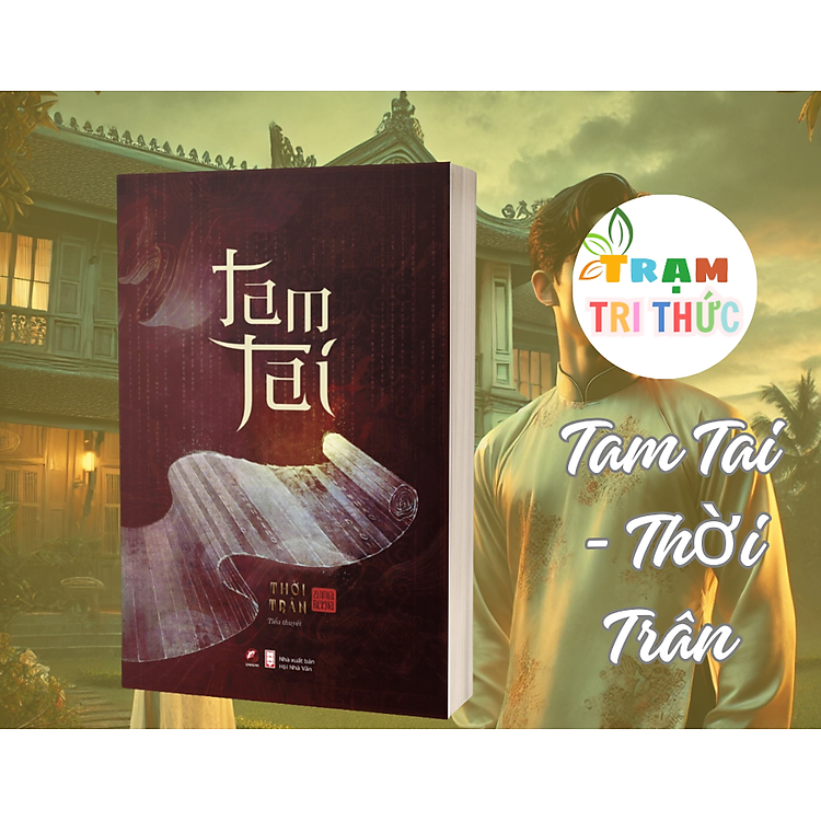 Tam Tai – Thời Trân