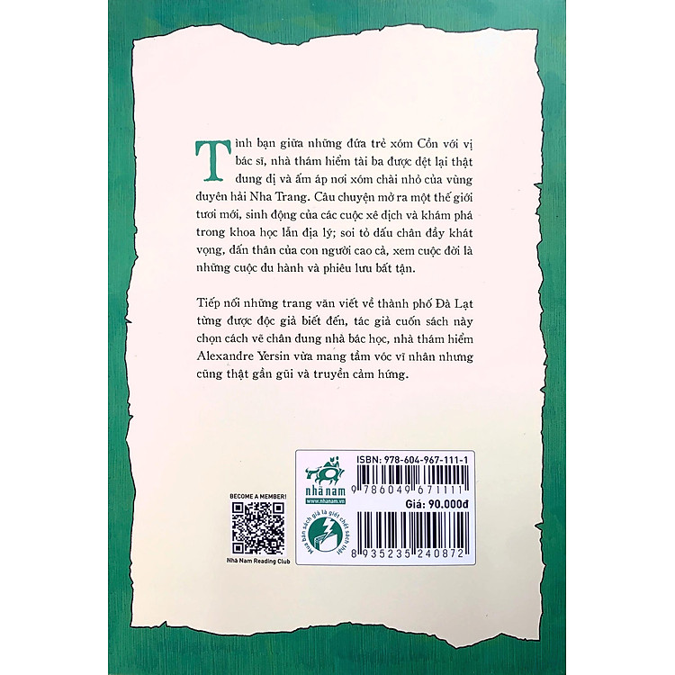 Sống Để Phiêu Lưu - Những Cuộc Thám Hiểm Của Ông Năm Yersin - Ảnh 5