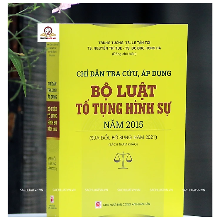 Chỉ dẫn tra cứu, áp dụng bộ luật tố tụng hình sự năm 2015 (được sửa đổi, bổ sung năm 2021)