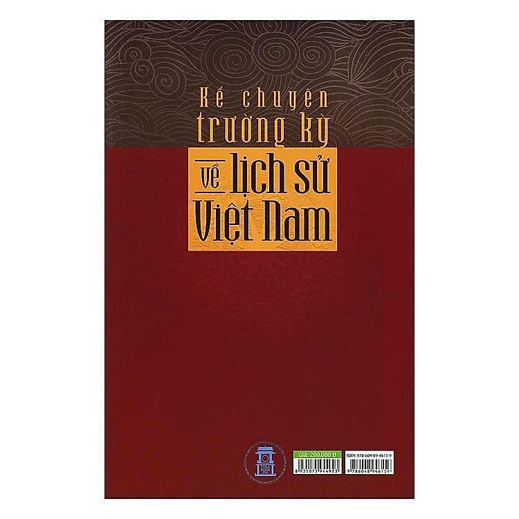 Kể Chuyện Trường Kỳ Về Lịch Sử Việt Nam - Ảnh 2