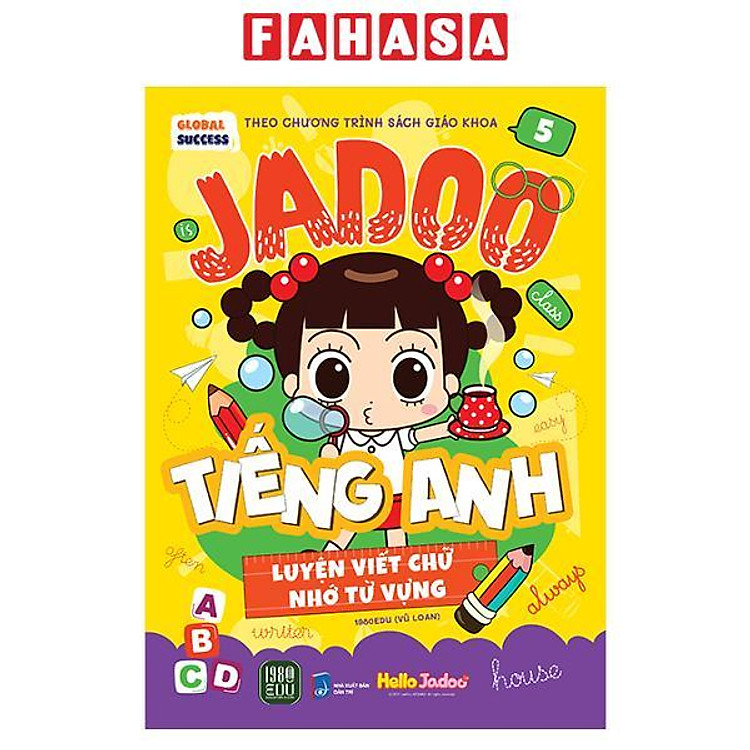 Sách - Global Success - Jadoo Tiếng Anh - Luyện Viết Chữ Nhớ Từ Vựng - Tập 5