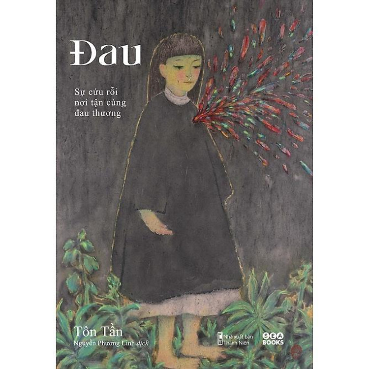 ĐAU Sự Cứu Rỗi Nơi Tận Cùng Đau Thương