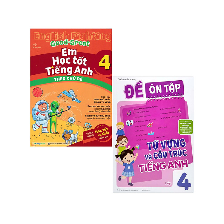 Combo Em Học Tốt Tiếng Anh Theo Chủ Đề 4 + Đề Ôn Tập Từ Vựng Và Cấu Trúc Tiếng Anh Lớp 4 (Bộ 2 Cuốn)_MEGA