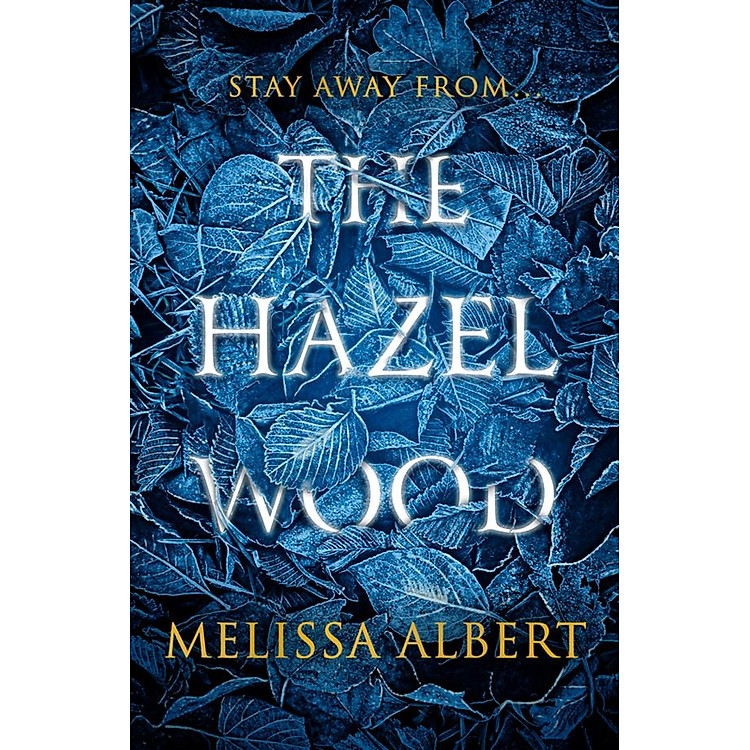 The Hazel Wood Book 1 - Ảnh 2
