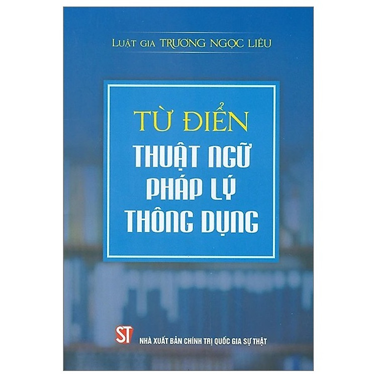 Từ điển thuật ngữ pháp lý thông dụng