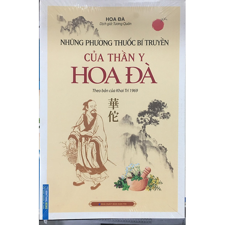 Những phương thuốc bí truyền của thần y Hoa Đà (théo bản của Khai Trí 1969)