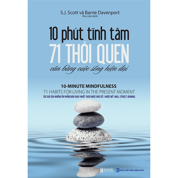 10 Phút Tĩnh Tâm – 71 Thói Quen Cân Bằng Cuộc Sống Hiện Đại