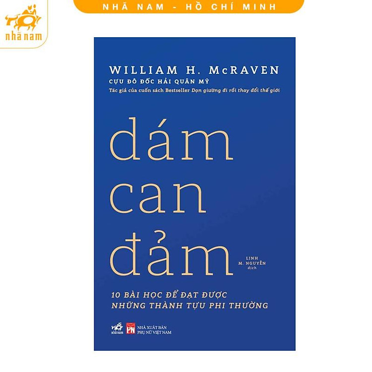 Sách - Dám can đảm: Bài học từ những người hùng trong đời thực (Nhã Nam HCM)