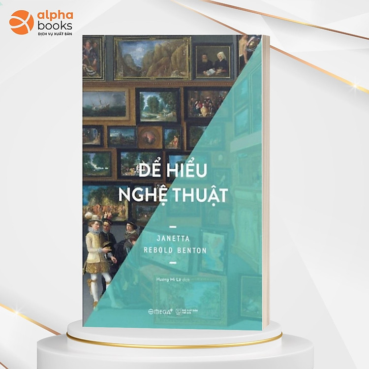 Để Hiểu Nghệ Thuật