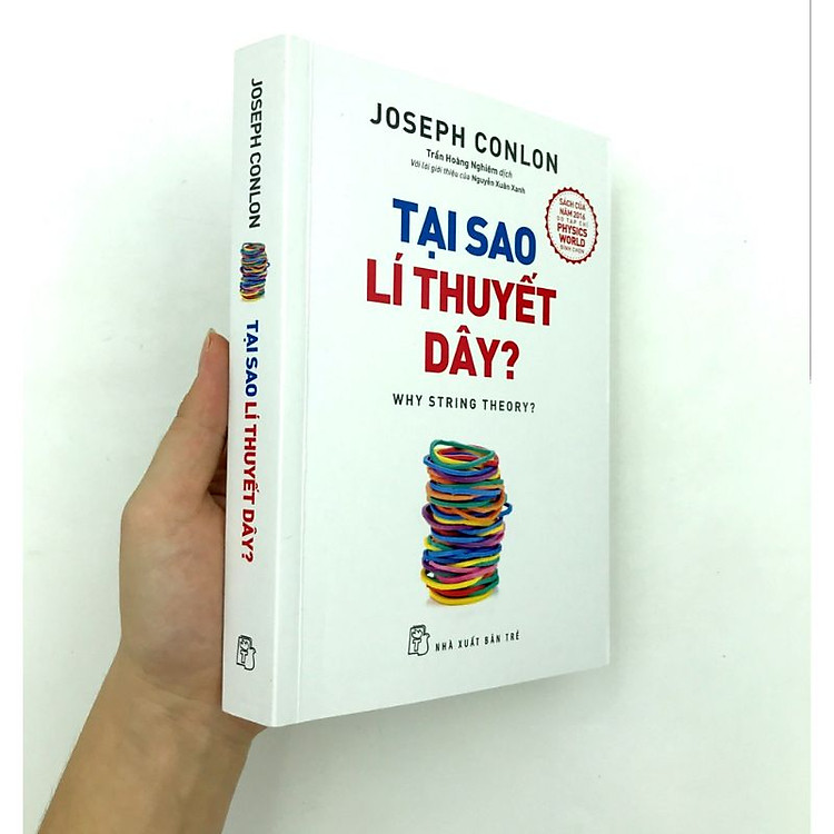 Tại Sao Lí Thuyết Dây? - Ảnh 2