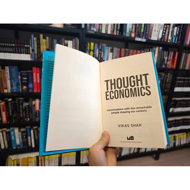 Thought Economics: Conversations with the Remarkable People Shaping Our Century - Ảnh 5