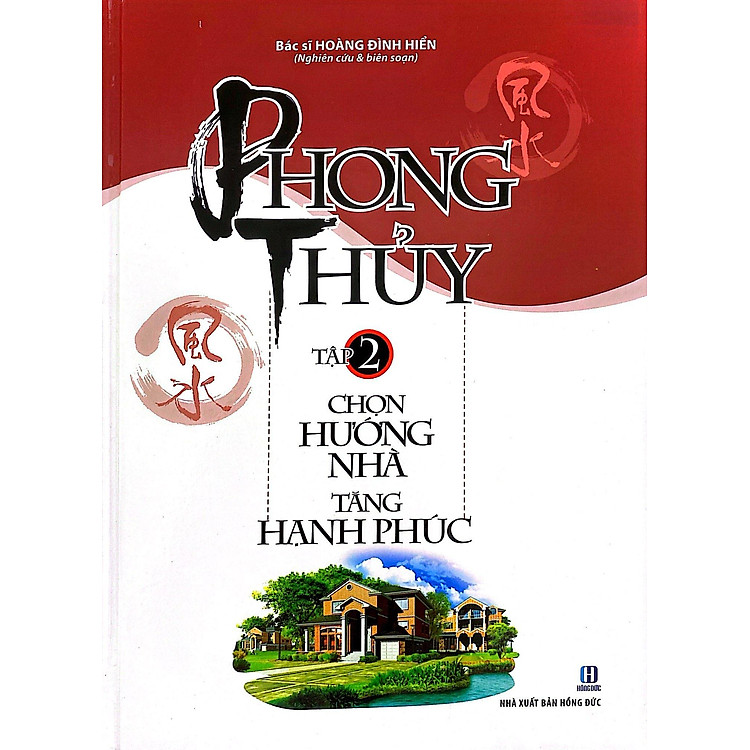 Phong Thủy Chọn Hướng Nhà Tăng Hạnh Phúc (Trọn Bộ 2 Tập) - Ảnh 2