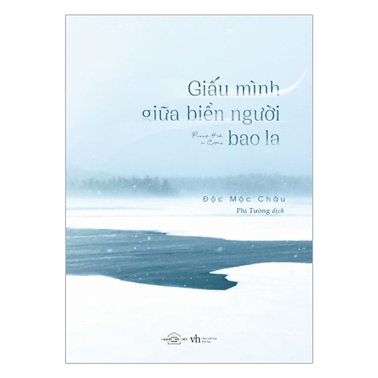 Giấu Mình Giữa Biển Người Bao La = Tặng Kèm Sổ Tay + Postcard