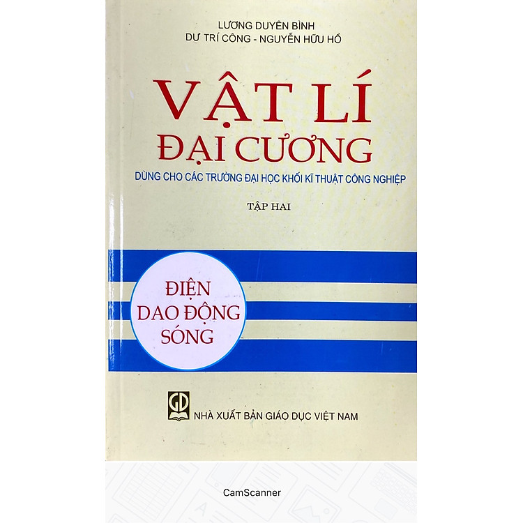 Vật lý đại cương tập 2: Điện, dao động sóng - Ảnh 2