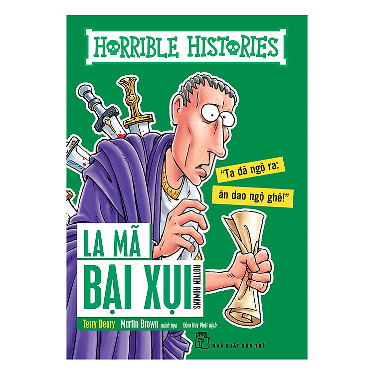 Horrible Science - La Mã Bại Xụi (Tái Bản) - Ảnh 2