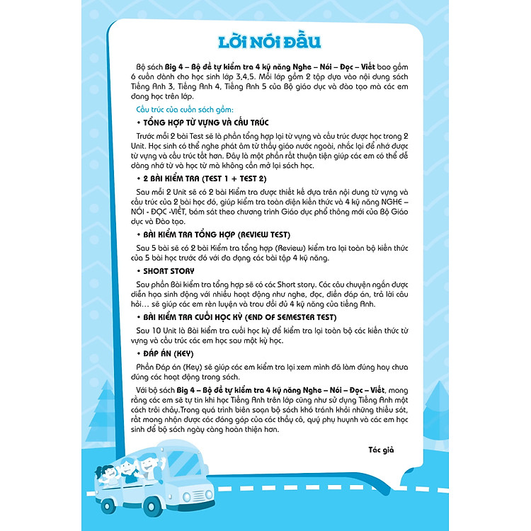 Big 4 Bộ Đề Tự Kiểm Tra 4 Kỹ Năng Nghe - Nói - Đọc - Viết Tiếng Anh Lớp 4 (Tập 1) - Ảnh 2