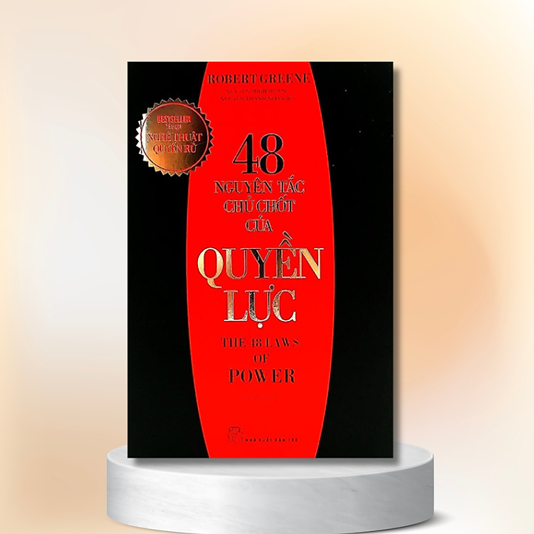 48 Nguyên tắc chủ chốt của quyền lực (tái bản 2020)