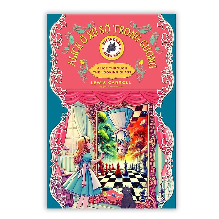 Alice ở xứ sở trong gương - Truyện song ngữ thiếu nhi - Ảnh 2