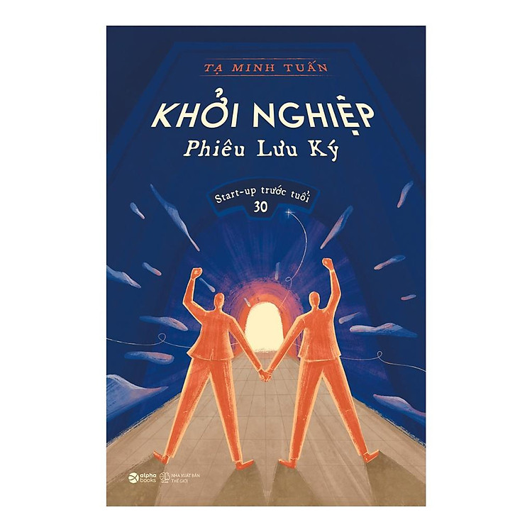 Khởi Nghiệp Phiêu Lưu Ký - Ảnh 2