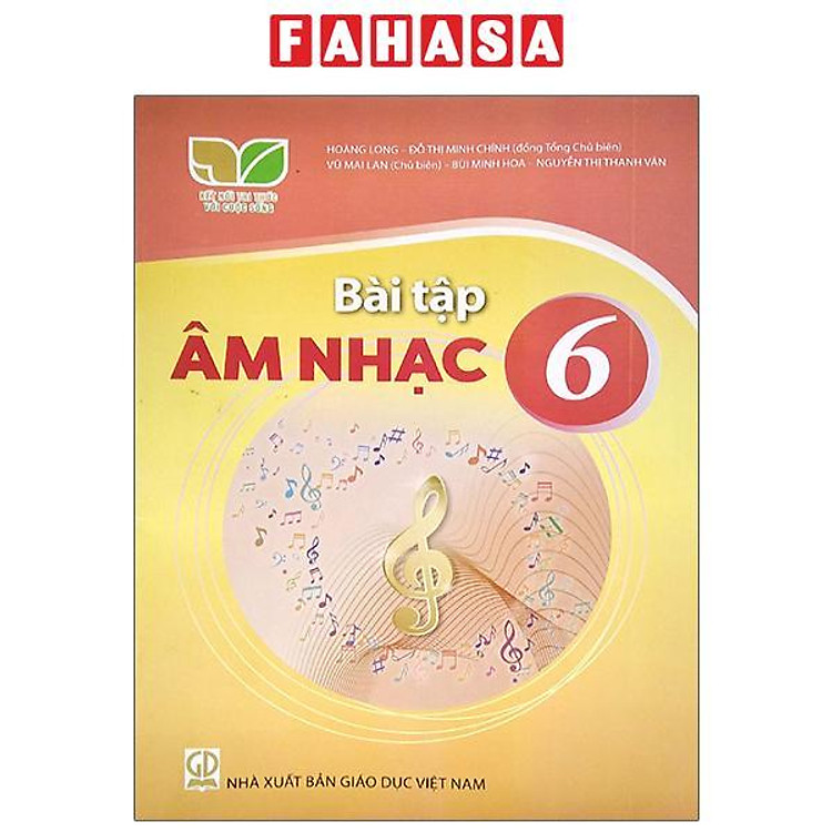 Giáo Khoa Bài Tập Âm Nhạc 6 (Kết Nối)