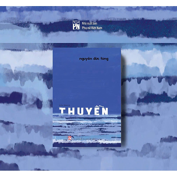 THUYỀN – Nguyễn Đức Tùng