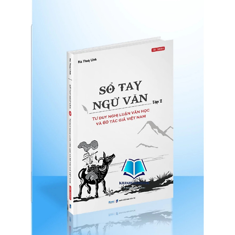 Sổ tay ngữ văn – Tư duy nghị luận xã hội, Nghị luận văn học. – Tập 2