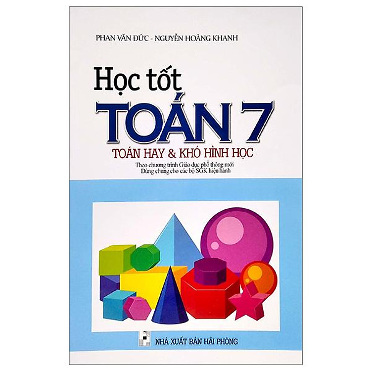 Học Tốt Toán 7 – Toán Hay & Khó Hình Học
