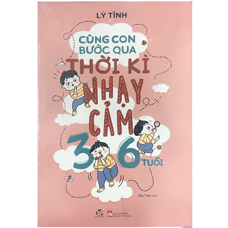 Cùng Con Bước Qua Thời Kì Nhạy Cảm 3-6 Tuổi (QV)