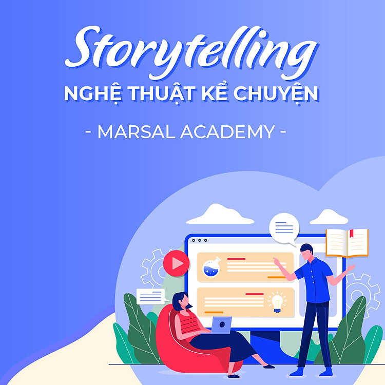 Storytelling nghệ thuật kể chuyện