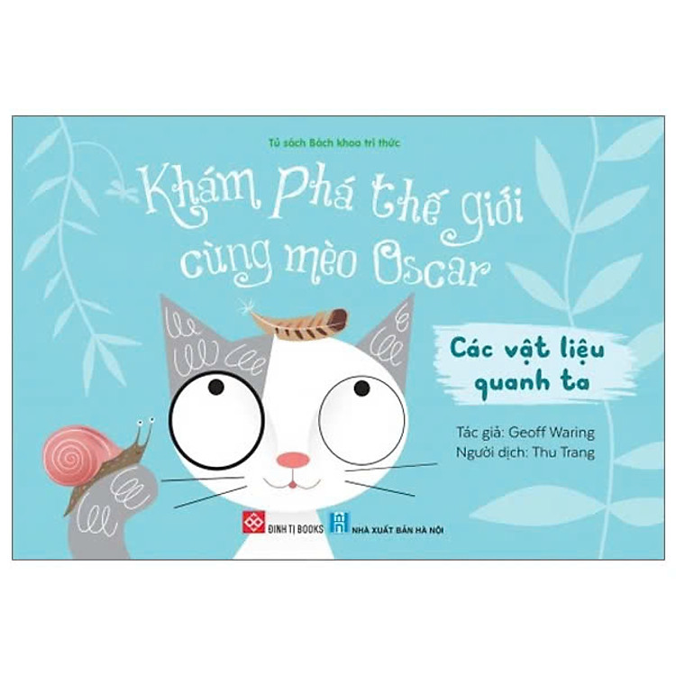 Khám Phá Thế Giới Cùng Mèo Oscar